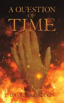 A Question of Time, Paperback/David McCaddon