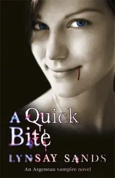 A Quick Bite. Book One, Paperback/Lynsay Sands