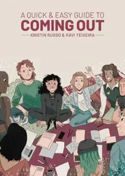 A Quick & Easy Guide to Coming Out, Paperback/Kristin Russo