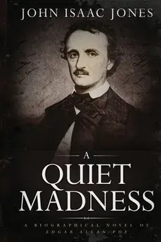 A Quiet Madness, Paperback/John Isaac Jones