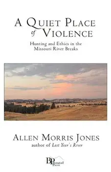 A Quiet Place of Violence, Paperback/Allen Morris Jones