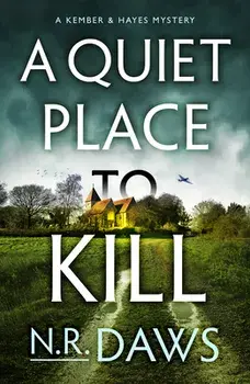 A Quiet Place to Kill, Paperback/N. R. Daws