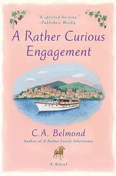 A Rather Curious Engagement, Paperback/C. a. Belmond