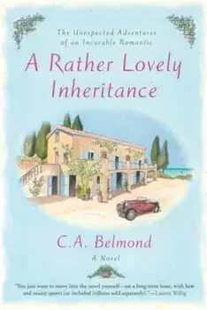 A Rather Lovely Inheritance, Paperback/C. A. Belmond