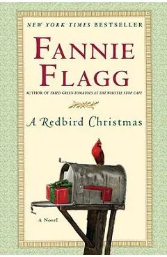 A Redbird Christmas - Fannie Flagg