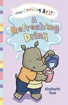 A Refreshing Drink, Paperback/Kimberly Gee