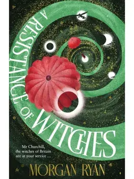 A Resistance of Witches, Hardback/Morgan Ryan