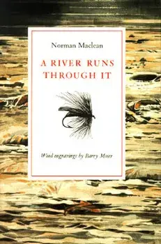 A River Runs Through It, Hardcover/Norman MacLean