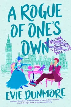 A Rogue of One's Own, Paperback/Evie Dunmore