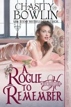 A Rogue to Remember, Paperback/Chasity Bowlin