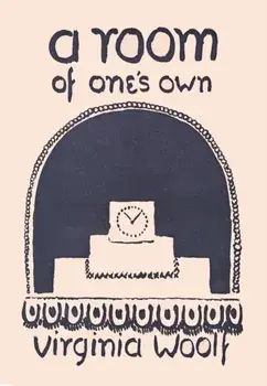 A Room of One's Own, Hardback/Virginia Woolf