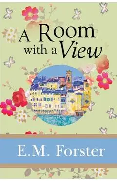 A Room with a View - E. M. Forster
