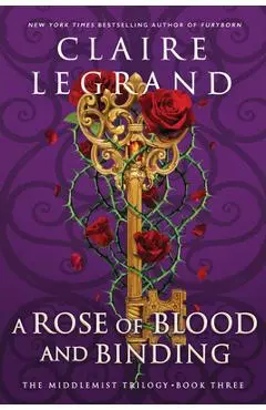 A Rose of Blood and Binding - Claire Legrand