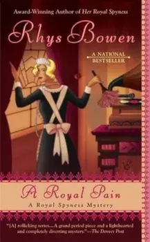 A Royal Pain, Paperback/Rhys Bowen