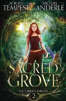 A Sacred Grove, Paperback/Michael Anderle