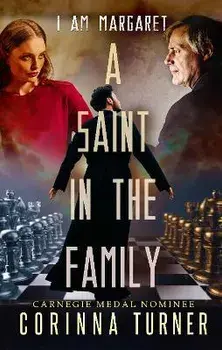 A Saint in the Family, Paperback/Corinna Turner
