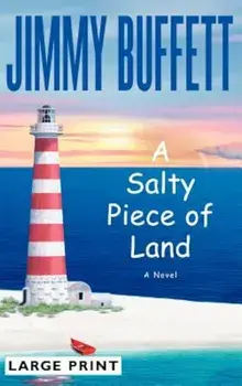 A Salty Piece of Land, Hardcover/Jimmy Buffett