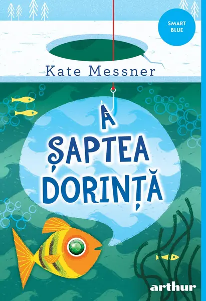 A șaptea dorință | paperback - Kate Messner