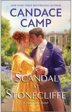 A Scandal at Stonecliffe - Candace Camp
