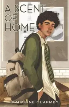 A Scent of Home, Paperback/Katharine Quarmby