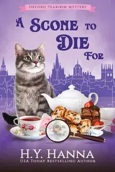 A Scone To Die For (LARGE PRINT): Oxford Tearoom Mysteries - Book 1, Paperback/H. y. Hanna
