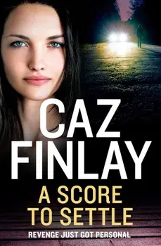 A Score To Settle, Paperback/Caz Finlay