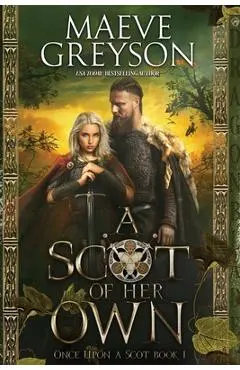 A Scot of Her Own - Maeve Greyson