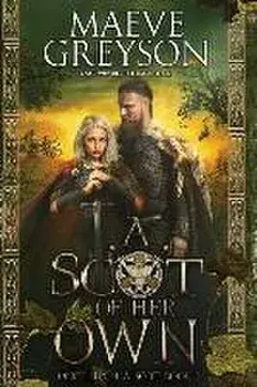 A Scot of Her Own, Paperback/Maeve Greyson