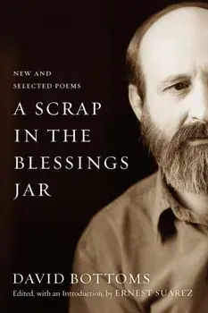 A Scrap in the Blessings Jar. New and Selected Poems, Paperback/Dave Smith