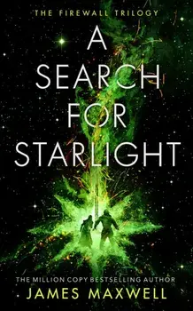 A Search for Starlight, Paperback/James Maxwell