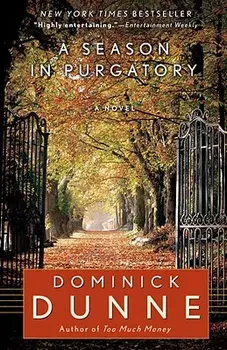 A Season in Purgatory, Paperback/Dominick Dunne