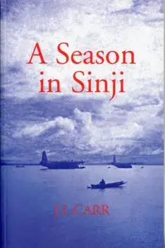 A Season in Sinji. New ed, Paperback/J. L. Carr
