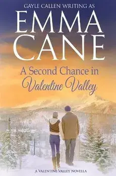 A Second Chance in Valentine Valley, Paperback/Emma Cane