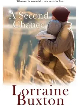 A Second Chance, Paperback/Lorraine Buxton