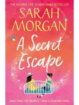 A Secret Escape, Paperback/Sarah Morgan