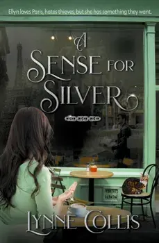 A Sense for Silver, Paperback/Lynne Collis