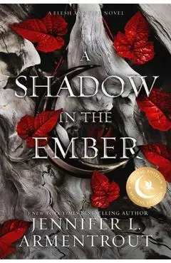 A Shadow in the Ember Special Edition - Jennifer L. Armentrout