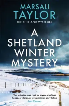 A Shetland Winter Mystery, Paperback/Marsali Taylor