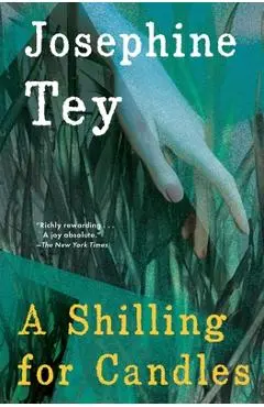 A Shilling for Candles - Josephine Tey
