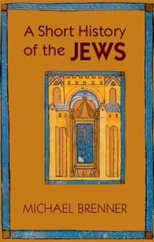 A Short History of the Jews, Paperback/Michael Brenner