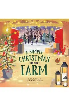 A Simple Christmas on the Farm - Phyllis Alsdurf