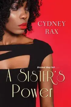 A Sister's Power, Paperback/Cydney Rax