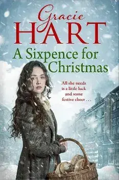 A Sixpence for Christmas, Paperback/Gracie Hart