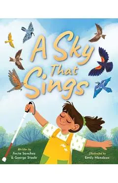 A Sky That Sings - Anita Sanchez