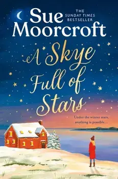 A Skye Full of Stars, Paperback/Sue Moorcroft