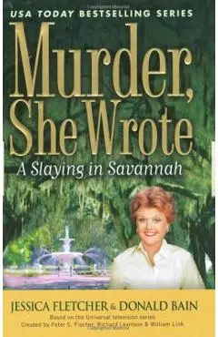 A Slaying in Savannah - Jessica Fletcher