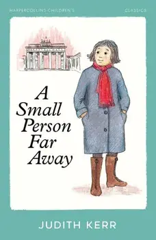 A Small Person Far Away, Paperback/Judith Kerr