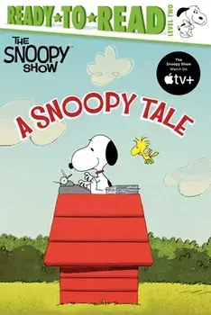 A Snoopy Tale: Ready-To-Read Level 2, Paperback/Charles M. Schulz