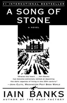 A Song of Stone/Iain M. Banks
