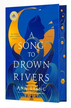 A Song to Drown Rivers. Deluxe Edition, Hardback/Ann Liang